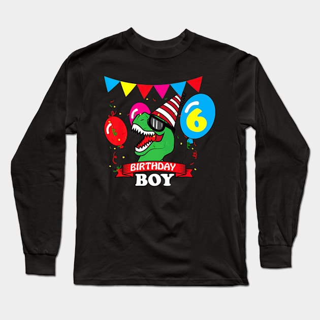 Rex 6th Dinosaur Birthday Long Sleeve T-Shirt by Brothers With Ax Sticks